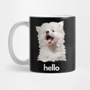 Hello Whithe Puppy! Mug